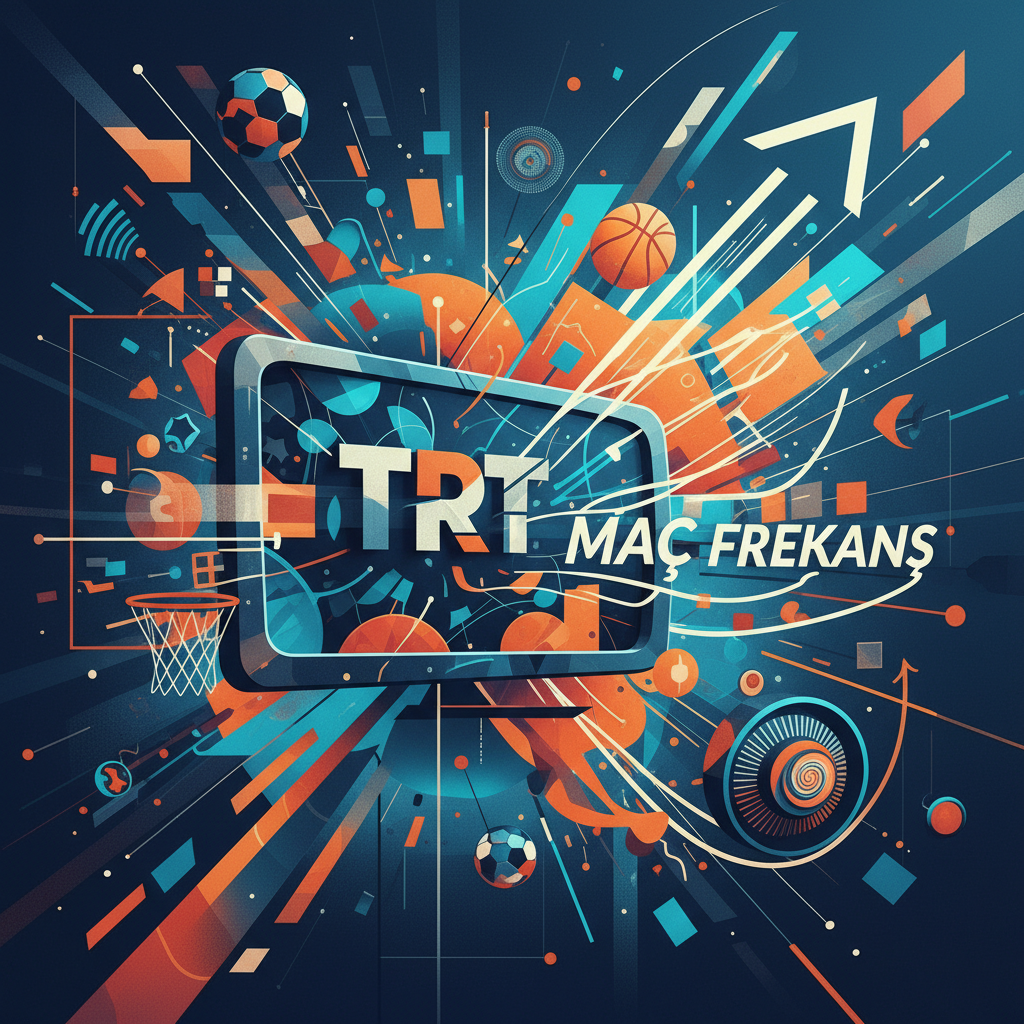 TRT Maç Frekansları: Kesintisiz Spor Keyfi İçin Güncel Bilgiler ve Ayarlar
